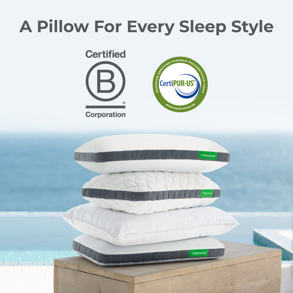 A pillow for every sleep style. Certified b corporation. Certipur certified.